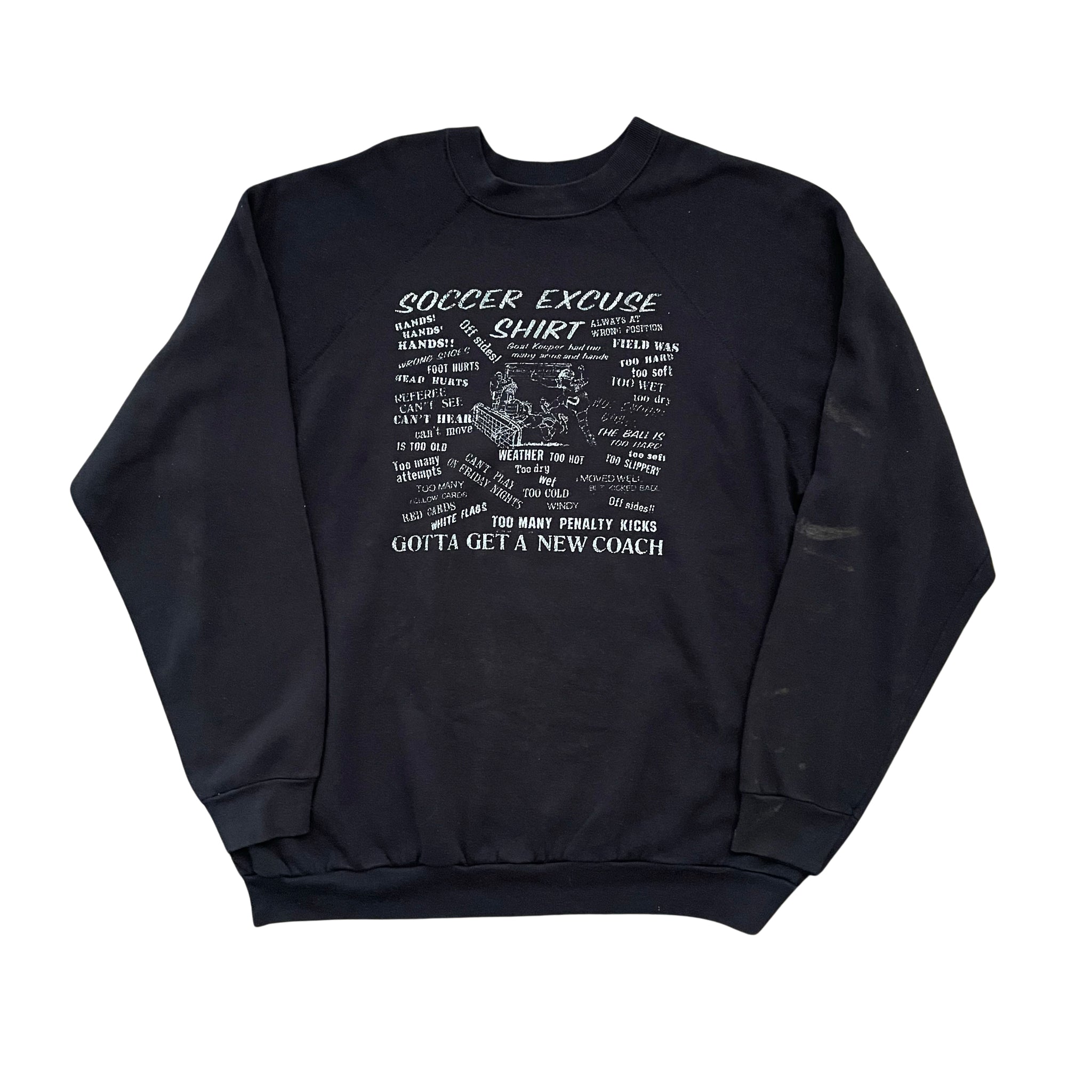 Soccer Excuses Crewneck - XXL