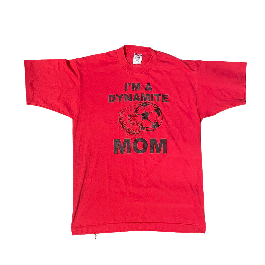 I'm a Dynamite Mom T-Shirt - M