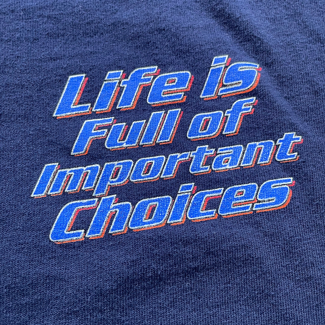 Important Choices T-Shirt - XL
